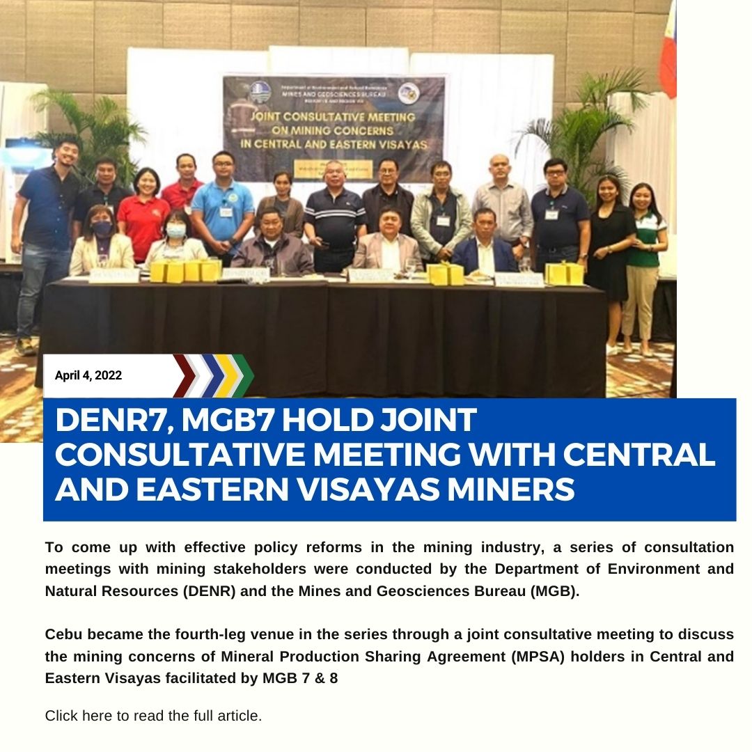 DENR7 MGB7 HOLD JOINT CONSULTATIVE MEETING WITH CENTRAL AND EASTERN VISAYAS MINERS