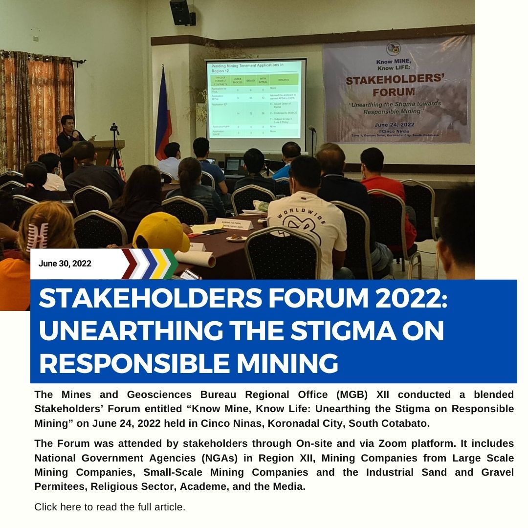STAKEHOLDERS FORUM 2022 UNEARTHING THE STIGMA ON RESPONSIBLE MINING